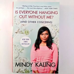 Mindy Kaling, is everyone hanging without me, paperback book, new